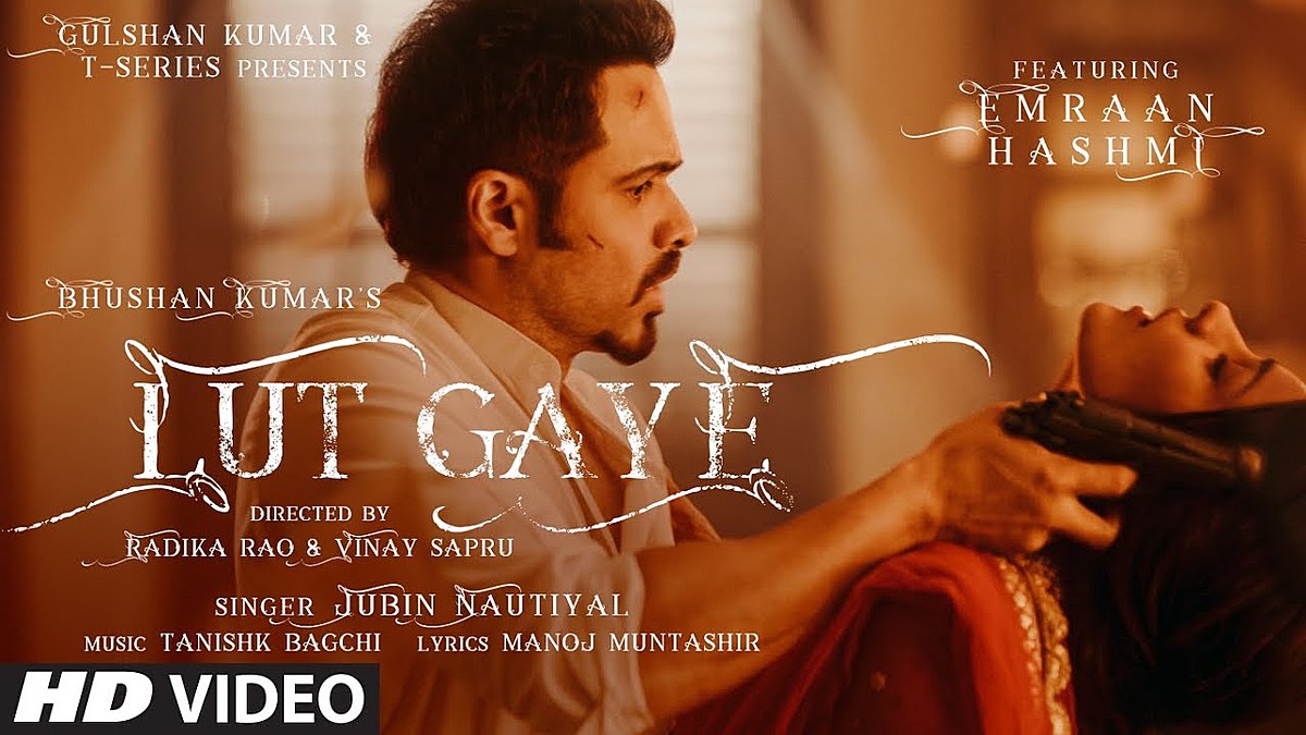 LUT GAYE LYRICS Jubin Nautiyal
