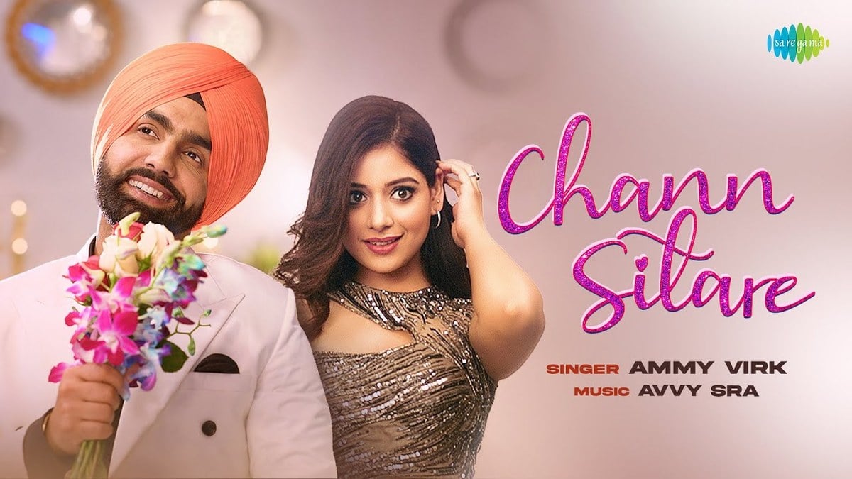 CHANN SITARE LYRICS Ammy Virk Saregama Music