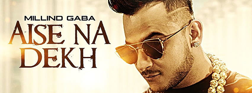 Tera Woh Pyar Mp3 Download Mr Jatt AISE NA DEKH LYRICS - Millind Gaba | New Song
