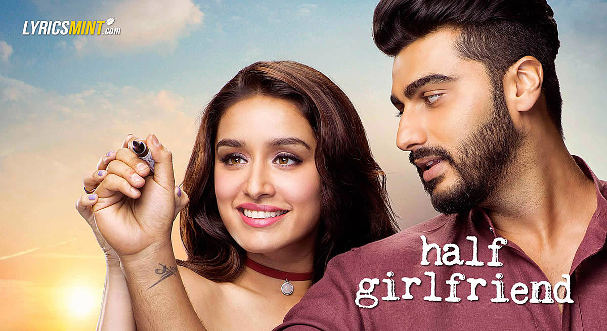 Half Girlfriend Movie Songs Falonordic